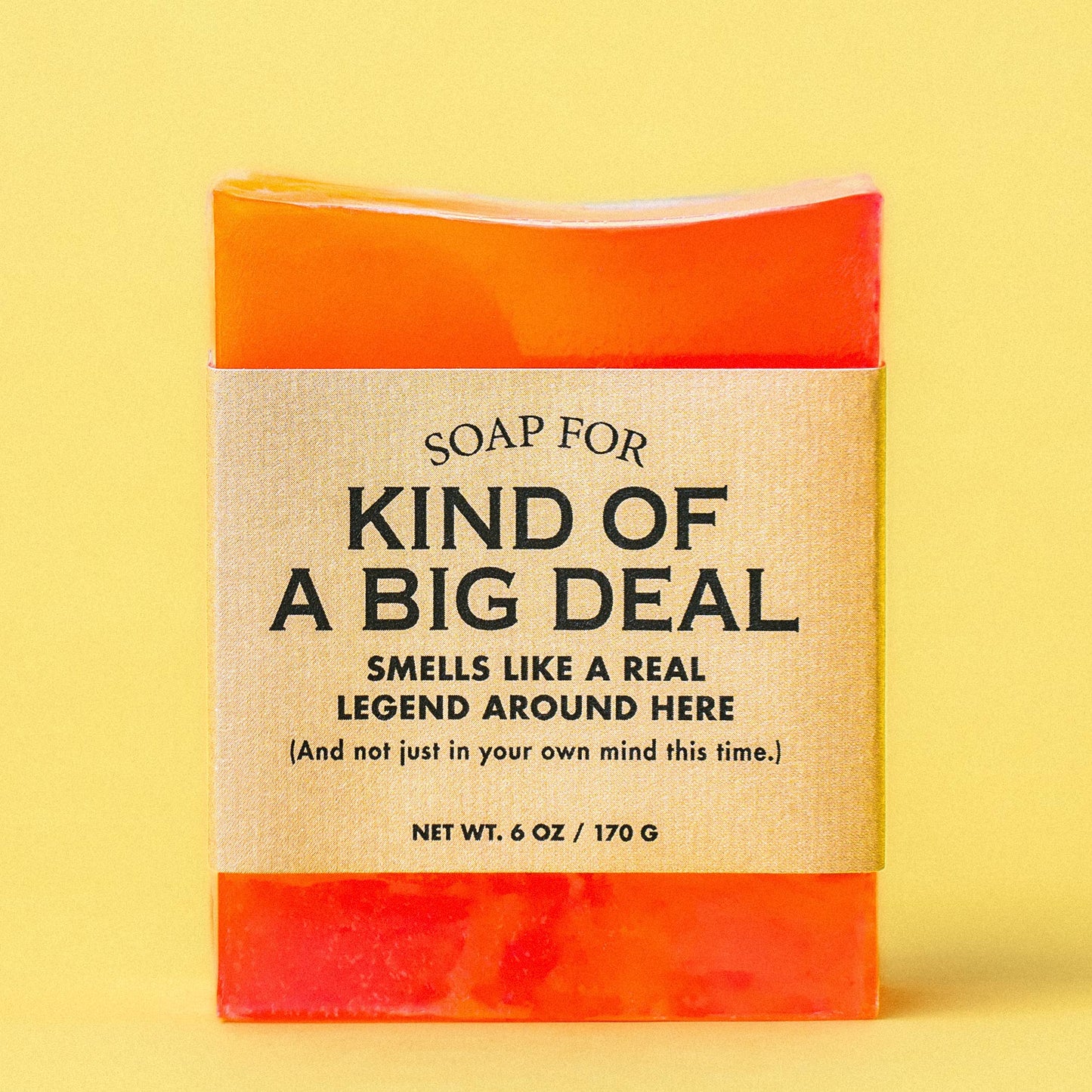 Soap for Kind of a Big Deal | Funny Soap